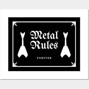 Metal Rules Forever Posters and Art